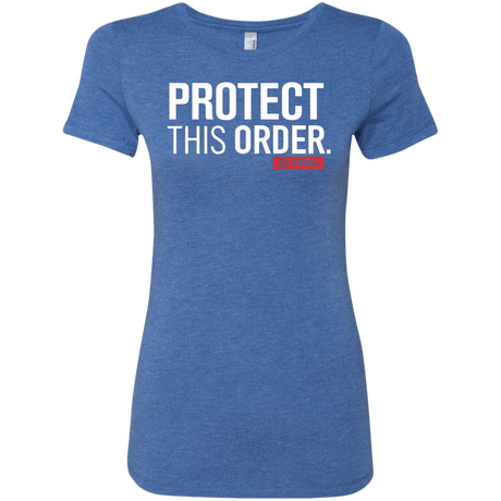 T-Shirts Vintage Royal / Small Protect This Order Women's Triblend T-Shirt