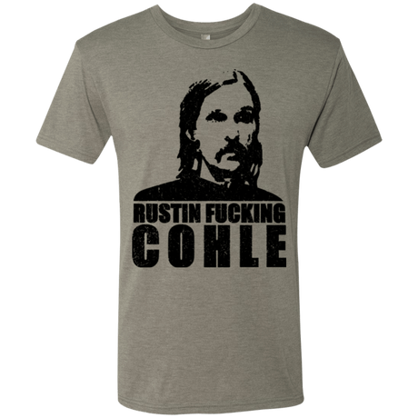 T-Shirts Venetian Grey / Small Rustin Fucking Cohle Men's Triblend T-Shirt