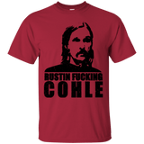 T-Shirts Cardinal / Small Rustin Fucking Cohle T-Shirt