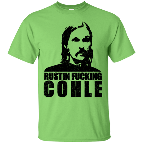 T-Shirts Lime / Small Rustin Fucking Cohle T-Shirt