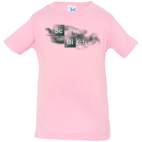 T-Shirts Pink / 6 Months Science Bitch Infant Premium T-Shirt