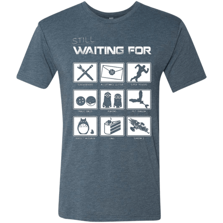T-Shirts Indigo / Small Still Waiting Part 2 Men's Triblend T-Shirt