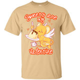 T-Shirts Vegas Gold / Small Sweets are my Valentine T-Shirt