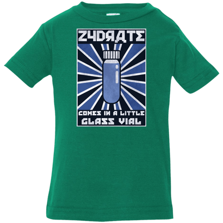 T-Shirts Kelly / 6 Months Take Zydrate Infant PremiumT-Shirt