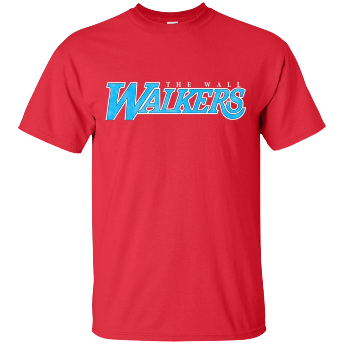 T-Shirts Red / Small The Wall Walkers T-Shirt