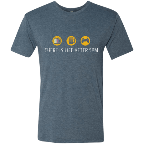 T-Shirts Indigo / Small There Is Life After 5PM Men's Triblend T-Shirt