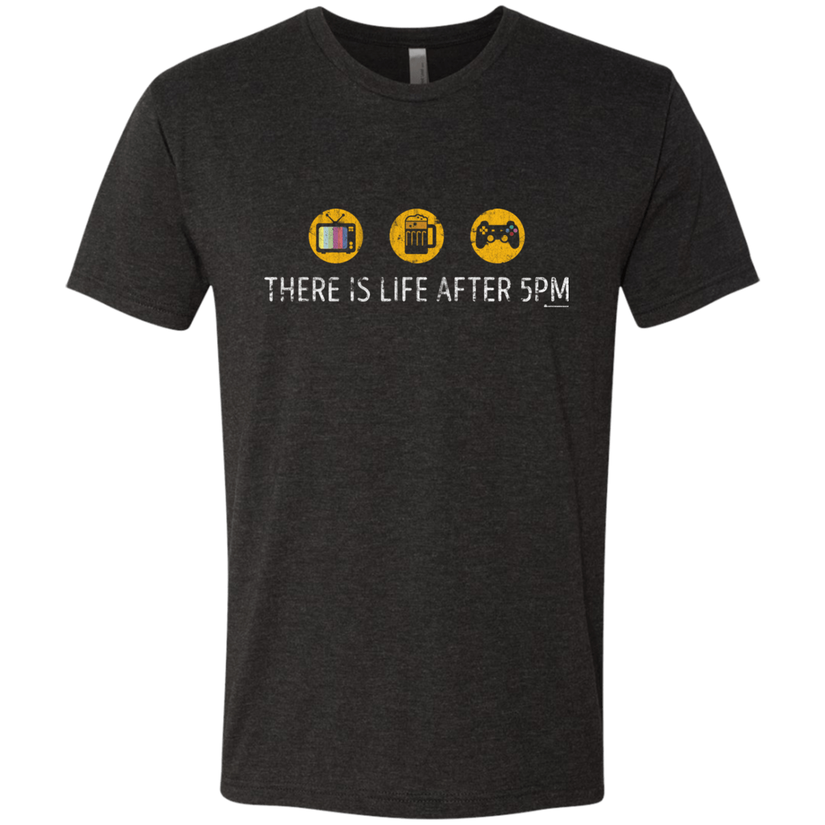 T-Shirts Vintage Black / Small There Is Life After 5PM Men's Triblend T-Shirt