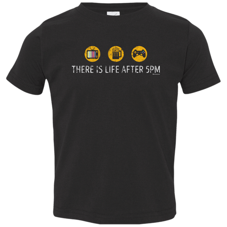 T-Shirts Black / 2T There Is Life After 5PM Toddler Premium T-Shirt