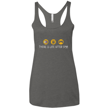 T-Shirts Premium Heather / X-Small There Is Life After 5PM Women's Triblend Racerback Tank