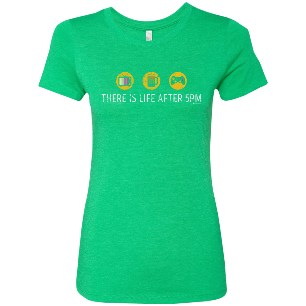 T-Shirts Envy / Small There Is Life After 5PM Women's Triblend T-Shirt