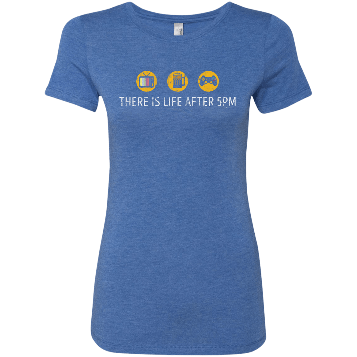 T-Shirts Vintage Royal / Small There Is Life After 5PM Women's Triblend T-Shirt