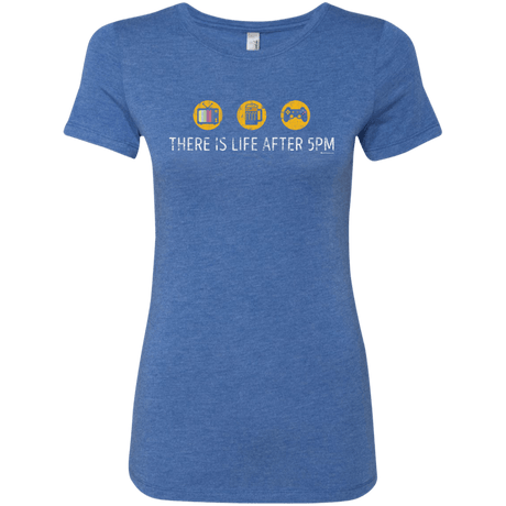 T-Shirts Vintage Royal / Small There Is Life After 5PM Women's Triblend T-Shirt