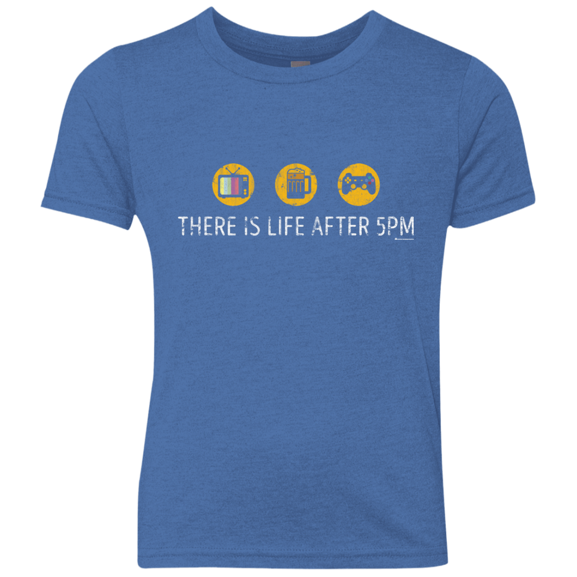 T-Shirts Vintage Royal / YXS There Is Life After 5PM Youth Triblend T-Shirt