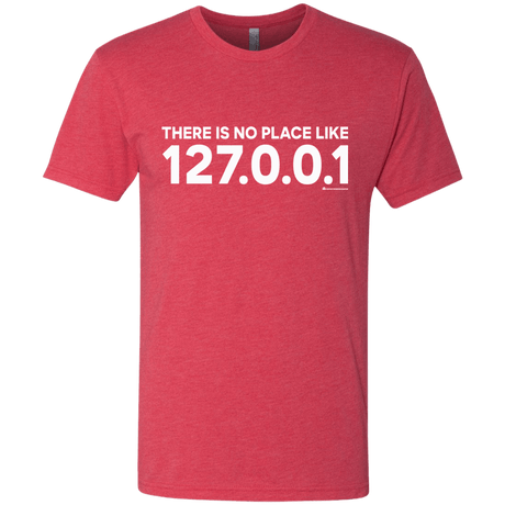 T-Shirts Vintage Red / Small There Is No Place Like 127.0.0.1 Men's Triblend T-Shirt