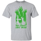 T-Shirts Sport Grey / Small They Wont Stay Dead T-Shirt
