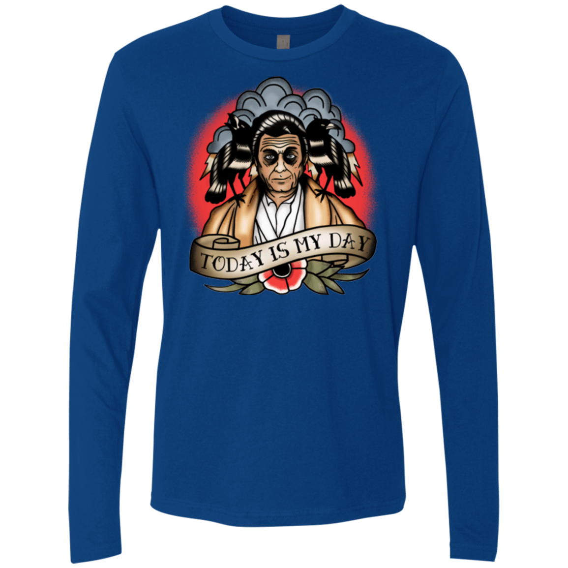 T-Shirts Royal / Small Today Is My Day Men's Premium Long Sleeve