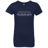 T-Shirts Midnight Navy / YXS Triaging Defects For Food And Shelter Girls Premium T-Shirt