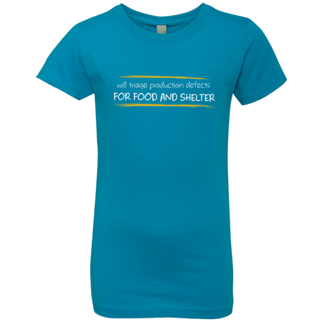 T-Shirts Turquoise / YXS Triaging Defects For Food And Shelter Girls Premium T-Shirt