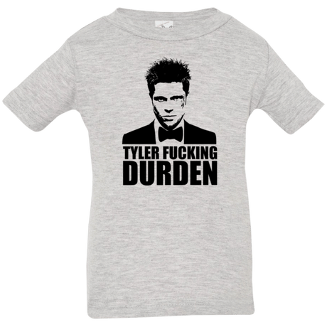 T-Shirts Heather / 6 Months Tyler Fucking Durden Infant Premium T-Shirt