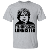 T-Shirts Sport Grey / Small Tyrion fucking Lannister T-Shirt