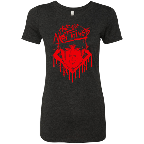 T-Shirts Vintage Black / Small We Are Not Things Women's Triblend T-Shirt