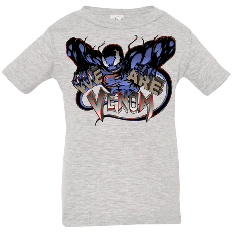 T-Shirts Heather Grey / 6 Months We Are Venom Infant Premium T-Shirt