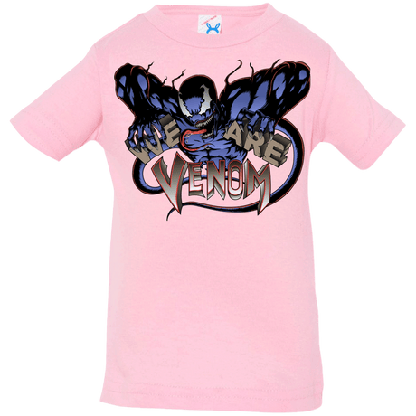 T-Shirts Pink / 6 Months We Are Venom Infant Premium T-Shirt