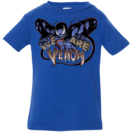 T-Shirts Royal / 6 Months We Are Venom Infant Premium T-Shirt