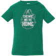 T-Shirts Kelly / 6 Months We're Home Infant Premium T-Shirt