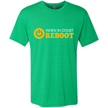 T-Shirts Envy / Small When In Doubt Reboot Men's Triblend T-Shirt