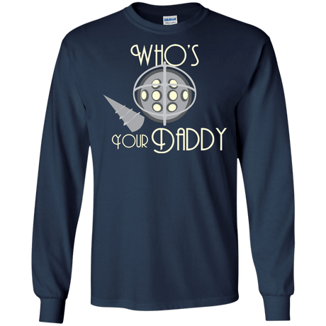 T-Shirts Navy / S Who's Your Daddy Men's Long Sleeve T-Shirt