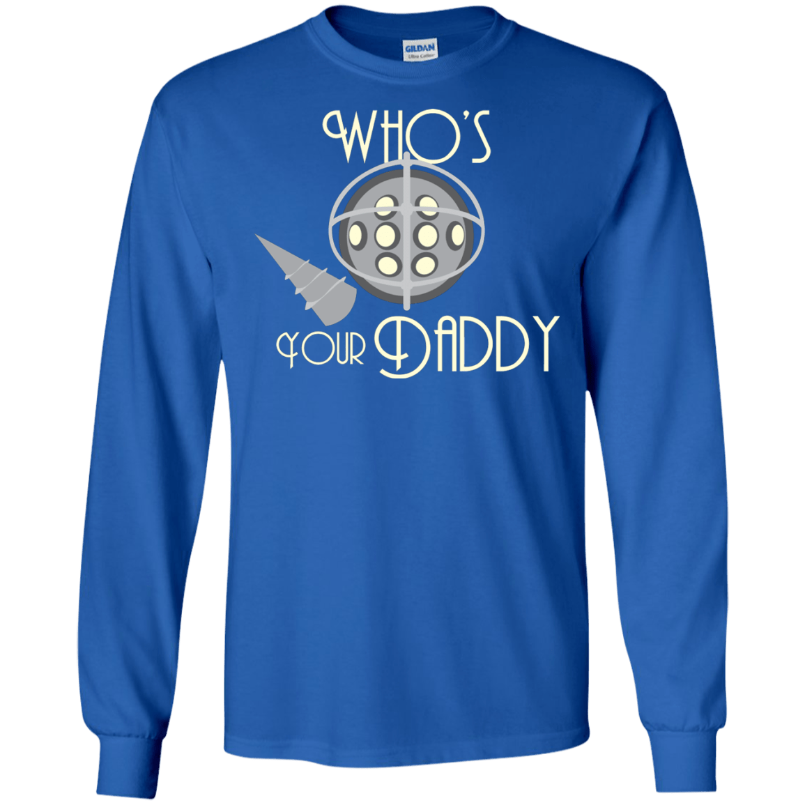 T-Shirts Royal / S Who's Your Daddy Men's Long Sleeve T-Shirt