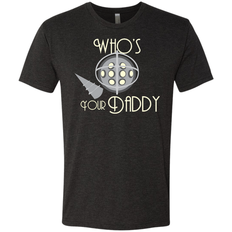 T-Shirts Vintage Black / S Who's Your Daddy Men's Triblend T-Shirt