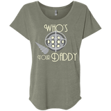 T-Shirts Venetian Grey / X-Small Who's Your Daddy Triblend Dolman Sleeve