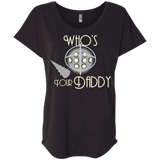 T-Shirts Vintage Black / X-Small Who's Your Daddy Triblend Dolman Sleeve