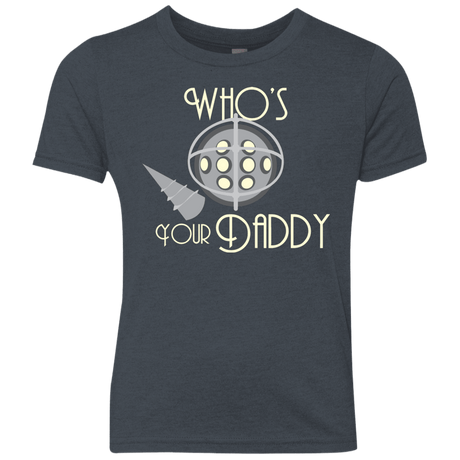 T-Shirts Vintage Navy / YXS Who's Your Daddy Youth Triblend T-Shirt