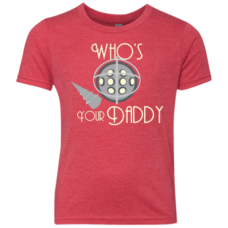 T-Shirts Vintage Red / YXS Who's Your Daddy Youth Triblend T-Shirt