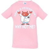 T-Shirts Pink / 6 Months Why not me Infant Premium T-Shirt