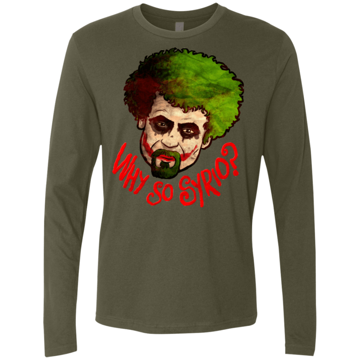 T-Shirts Military Green / Small Why So Syrio Men's Premium Long Sleeve