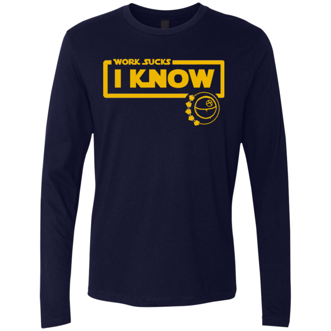 T-Shirts Midnight Navy / Small Work Sucks Men's Premium Long Sleeve