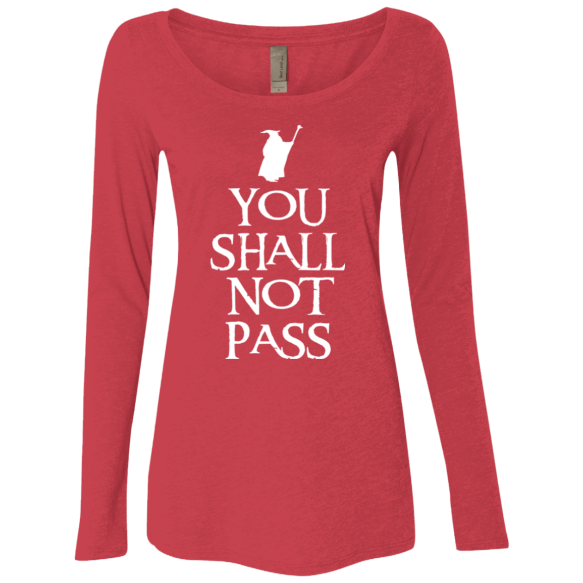 T-Shirts Vintage Red / Small You shall not pass Women's Triblend Long Sleeve Shirt