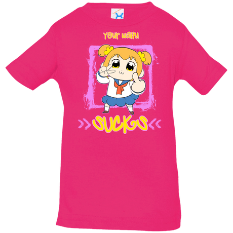 T-Shirts Hot Pink / 6 Months Your Waifu Infant Premium T-Shirt