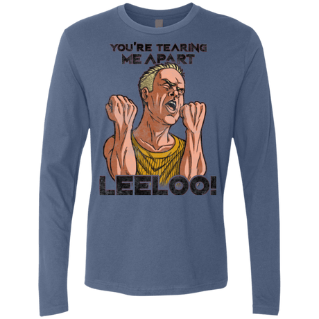T-Shirts Indigo / Small Youre Tearing Me Apart Leeloo Men's Premium Long Sleeve