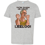 T-Shirts Heather Grey / 2T Youre Tearing Me Apart Leeloo Toddler Premium T-Shirt