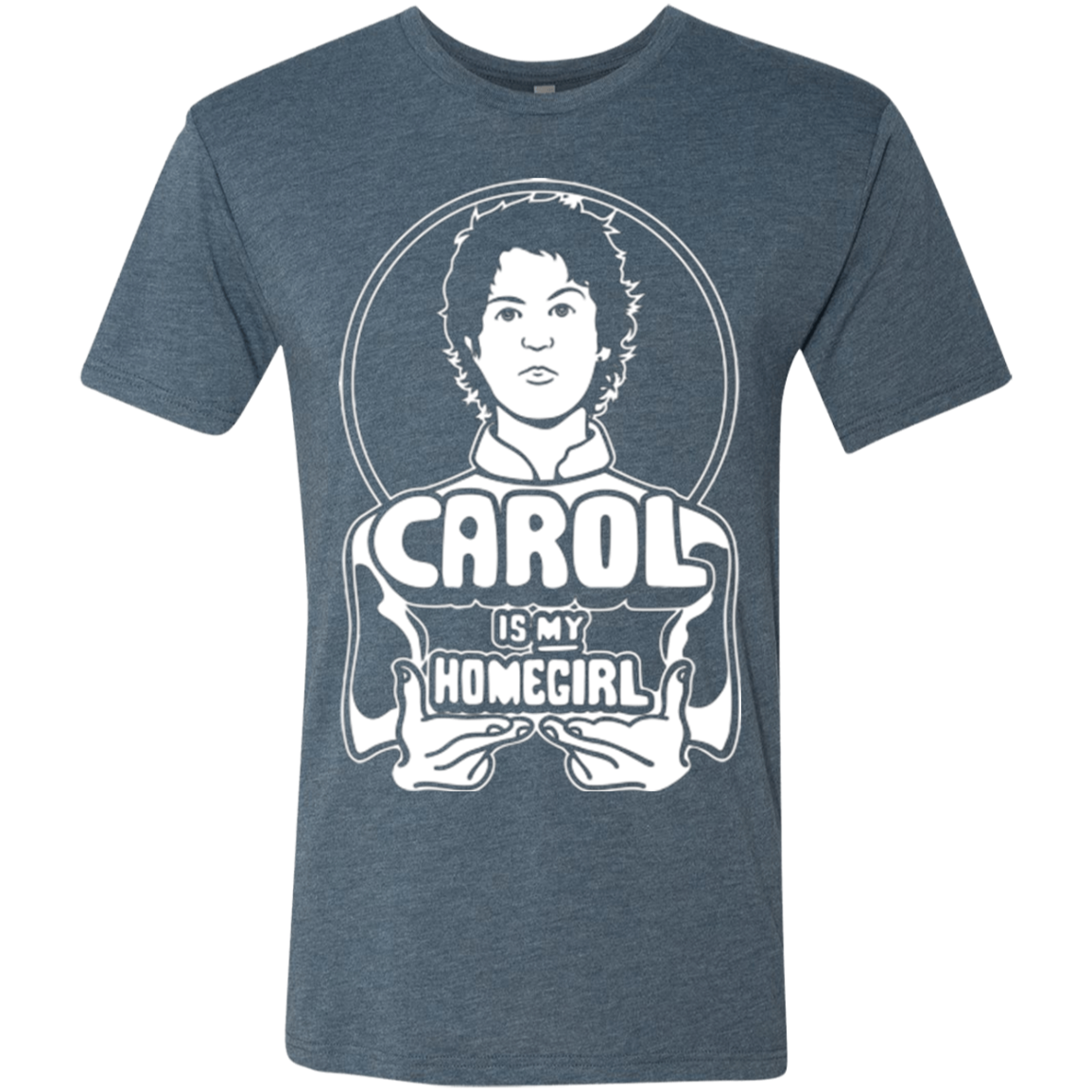 Homegirl Carol Men's Triblend T-Shirt