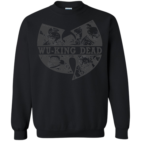 WU KING DEAD Crewneck Sweatshirt