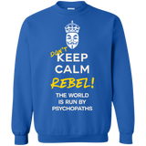 Dont Keep Calm Crewneck Sweatshirt