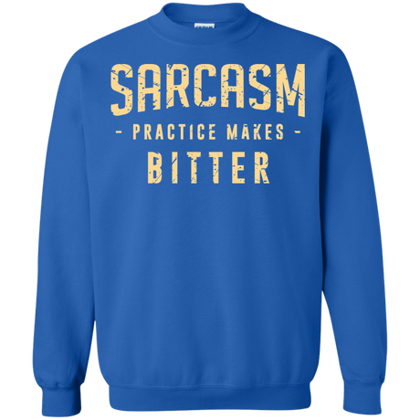 PRACTICE MAKES BITTER Crewneck Sweatshirt