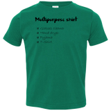Multipurpose Shirt Toddler Premium T-Shirt