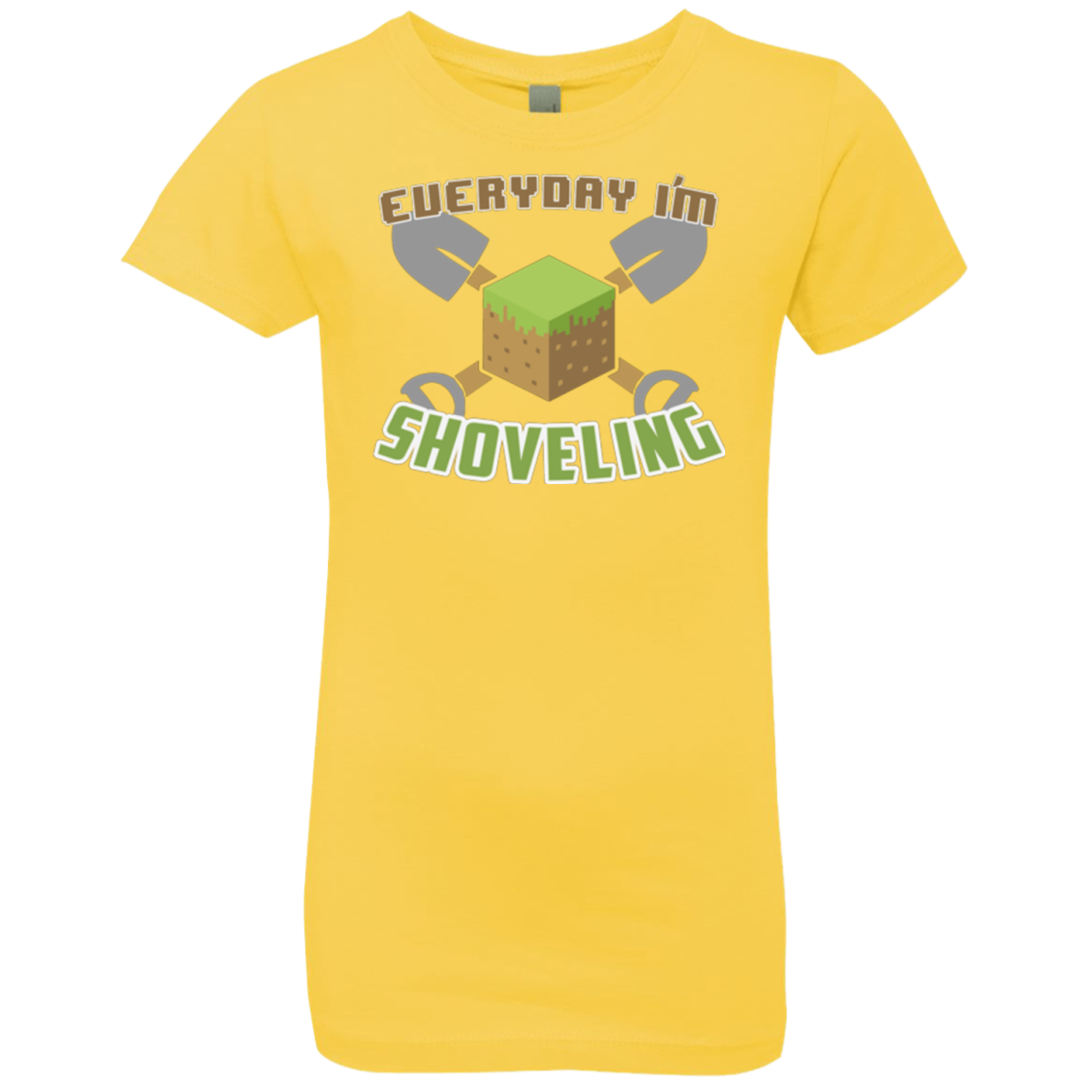 Everyday Shoveling Girls Premium T-Shirt